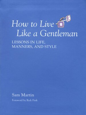 cover image of How to Live Like a Gentleman